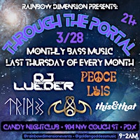 Imagen principal de Through the Portal - Monthly Bass @ Candy Hosted by Rainbow Dimension