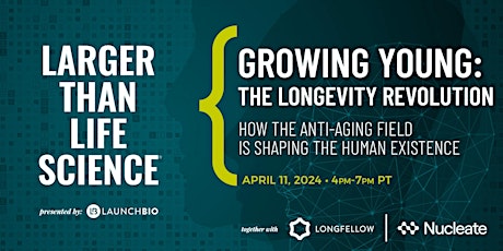 LARGER THAN LIFE SCIENCE | Growing Young: The Longevity Revolution