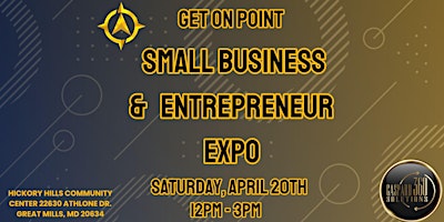 Imagem principal de GET ON POINT SMALL BUSINESS & ENTREPRENEUR EXPO
