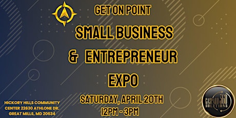 GET ON POINT SMALL BUSINESS & ENTREPRENEUR EXPO