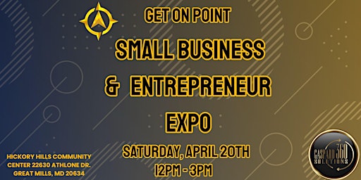 Primaire afbeelding van GET ON POINT SMALL BUSINESS & ENTREPRENEUR EXPO