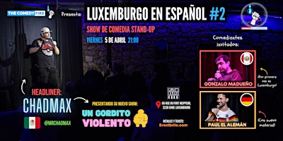 Primaire afbeelding van Luxemburgo en Español #2- El show de comedia stand-up en tu idioma