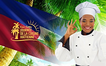 Journée de la Cuisine Haïtienne - 6e édition