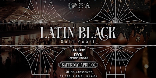 Imagem principal do evento Latin Black  - Gold Coast