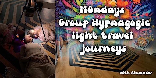 Imagen principal de Group Hypnagogic Light Travel Journey