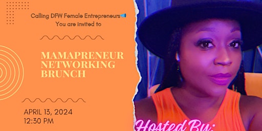 Mamapreneur Networking Brunch primary image