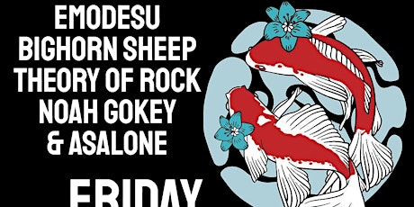 EmoDesu, Bighorn Sheep, Theory Of Rock, Noah Gokey, & Asalone