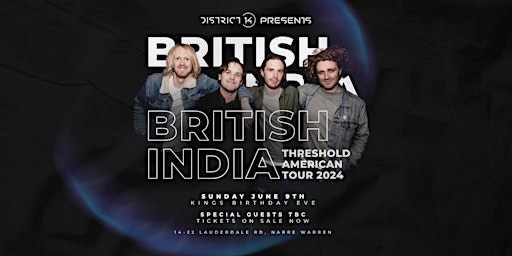 British India | Narre Warren | District 14 | June 9th