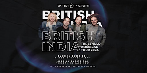 Hauptbild für British India | Narre Warren | District 14 | June 9th