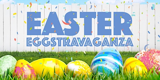 Easter Eggstravaganza primary image