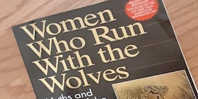 Imagen principal de Book Discussion:  Women Who Run with the Wolves