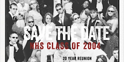 Primaire afbeelding van Newton High School Class of 2004 20th Reunion!