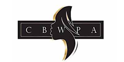 Imagem principal do evento CBWPA Presents: Our History, Our Legacy, Our Future (Wikipedia and Archive Unveiling)