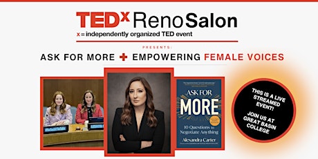 LIVESTREAM - TEDxReno Salon - Ask For More: Empowering Women to Negotiate