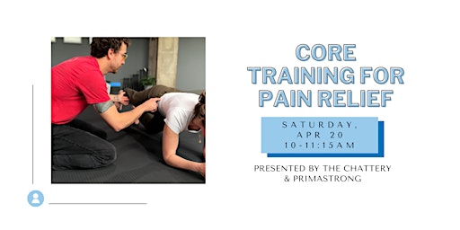 Primaire afbeelding van Core Training for Pain Relief - IN-PERSON CLASS