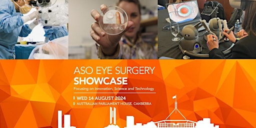 Hauptbild für ASO Eye Surgery Showcase: Focussing on Innovation, Science & Technology