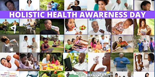 Primaire afbeelding van Holistic Health Awareness Day