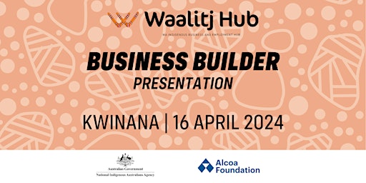 Business Builder Kwinana - 16 April primary image