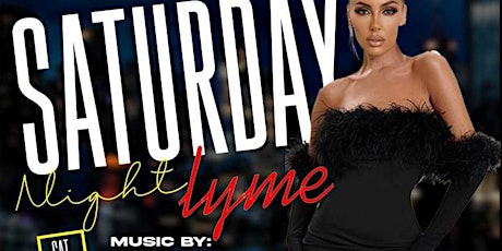 Saturday Night Lyme