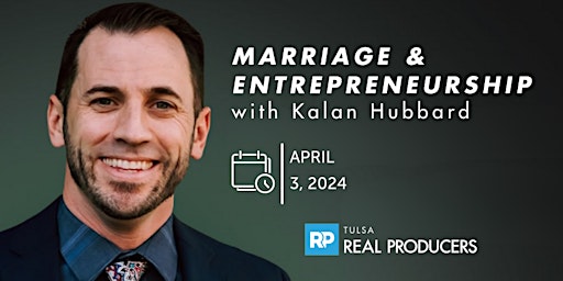 Primaire afbeelding van Marriage & Entrepreneurship with Kalan Hubbard