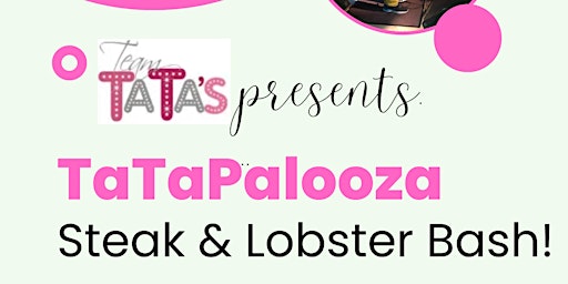 Tatapalooza 2024 - The Largest Steak & Lobster Night West of the Maritimes! primary image