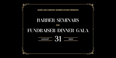 Imagem principal do evento Barber Seminars and Fundraiser Dinner Gala