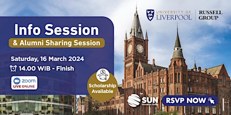 University of Liverpool Info Sessions and Alumni Sharing primary image