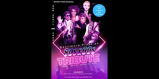 Primaire afbeelding van KevMar Music Music presents Baltimore Plays An 80’s 90’s Tribute