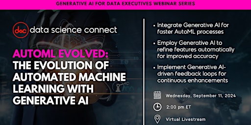 Imagem principal do evento The Evolution of Automated Machine Learning with Generative AI