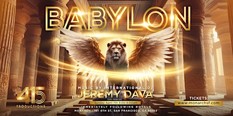 BABYLON  AFTERHOURS  SAT NIGHT STARTS SUN  3AM TO 8AM  w/ DJ JEREMY DAVA