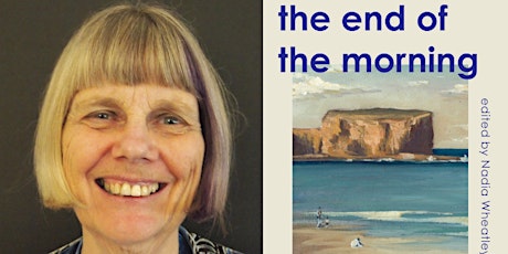 Author Talk: Nadia Wheatley on The End of the Morning by Charmain Clift