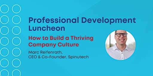Imagem principal do evento How to Build a Thriving Company Culture | Luncheon