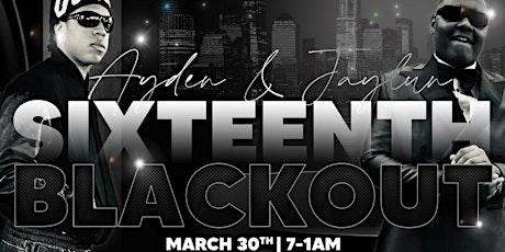 Ayden & Jaylun's 16th Blackout