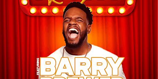 Imagem principal do evento Saturday Night Laughs Featuring Barry Brewer & Friends