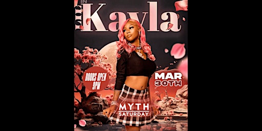 Primaire afbeelding van LiL Kayla  @ MYTH LOUNGE