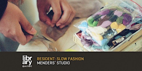 Menders' Studio| library@orchard