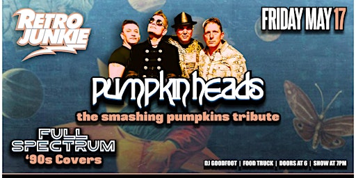 Imagem principal do evento PUMPKIN HEADS (Smashing Pumpkins Tribute) & FULL SPECTRUM (Pop & Rock Hits)