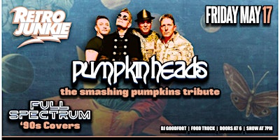 Imagen principal de PUMPKIN HEADS (Smashing Pumpkins Tribute) & FULL SPECTRUM (Pop & Rock Hits)