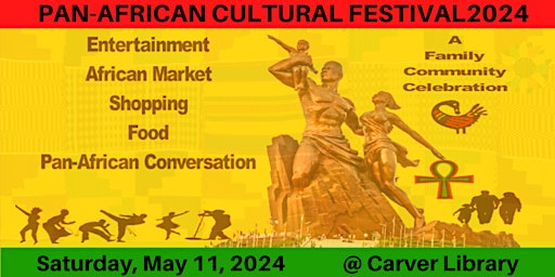 Immagine principale di PAN-AFRICAN CULTURAL FESTIVAL 2024 