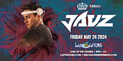 Imagen principal de JAUZ at Lazy Gators 5/24