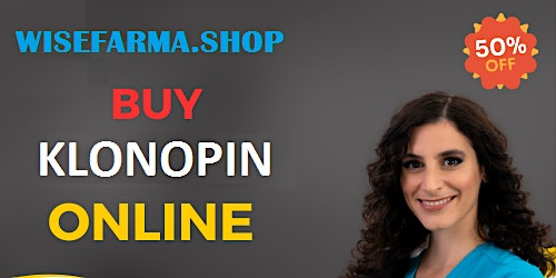Buy Klonopin Online Overnight Fast & Safe Delivery primary image