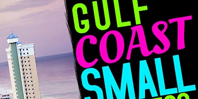 Hauptbild für The Gulf Coast Small Business Expo