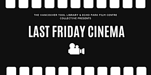 Image principale de Last Friday Cinema