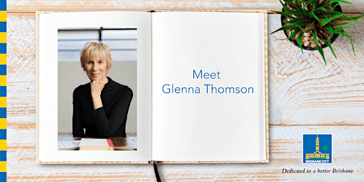 Imagem principal do evento Meet  Glenna Thomson - Carindale Library