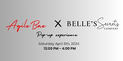 Agile Bae X  Belle's Secrets Pop Up Experience primary image