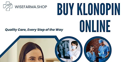 Order Klonopin Online Overnight Delivery primary image