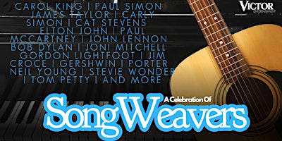 Primaire afbeelding van Songweavers®: A Celebration of The Great Singer/Songwriters!