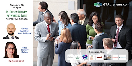 GTApreneurs Apr 30 Business Networking Event Toronto Area with Food Buffet