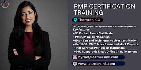 4 Day PMP Classroom Training Course in Thornton, CO