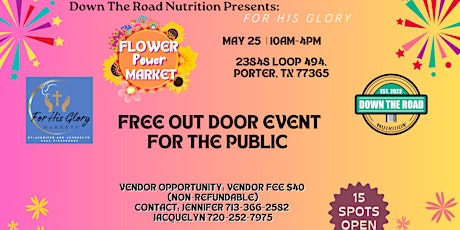 Flower Power Pop-Up Market- Featuring For His Glory Markets